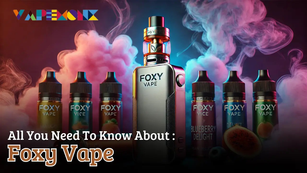 Foxy Vape