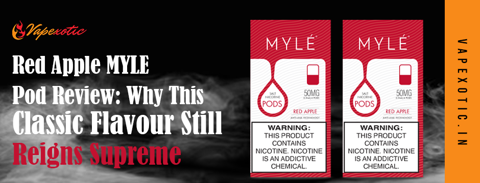 red-apple-myle-pod-flavour-india-review